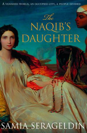 Cover of the book The Naqib’s Daughter by Kitty Neale