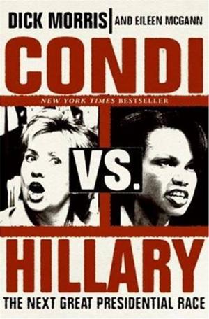 Cover of the book Condi vs. Hillary by Andy Kessler