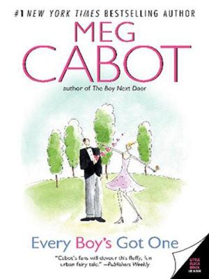 Cover of the book Every Boy's Got One by Emily Gray Tedrowe