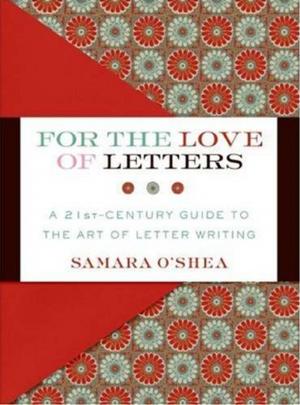 Cover of the book For the Love of Letters by Natalia Rose