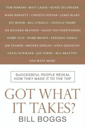 Cover of the book Got What It Takes? by Jonathan Sabbatha