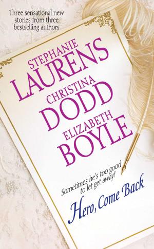 Cover of the book Hero, Come Back by Lorraine Heath