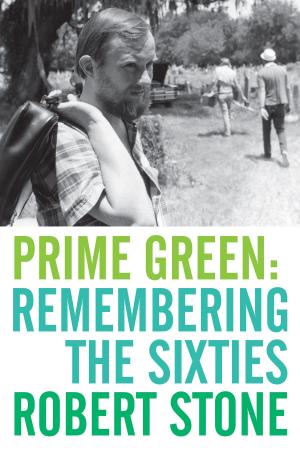 Book cover of Prime Green: Remembering the Sixties