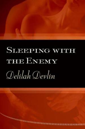 Cover of the book Sleeping with the Enemy by Josh Kilmer-Purcell