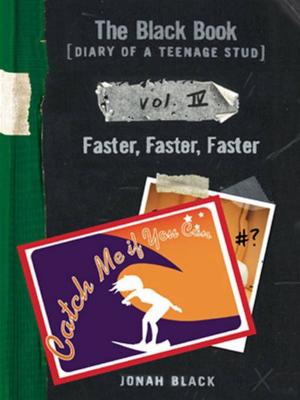 Cover of the book The Black Book: Faster, Faster, Faster by Barbara Quick