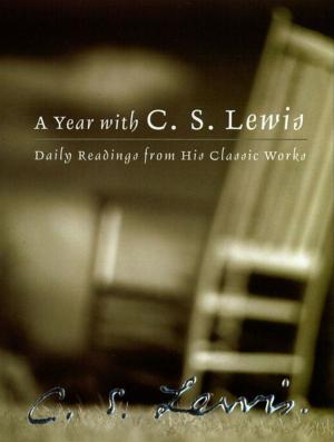 Cover of the book A Year with C. S. Lewis by Marcus J. Borg