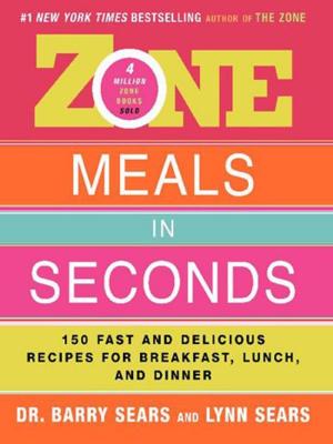 Cover of the book Zone Meals in Seconds by Jeffery M. Leving