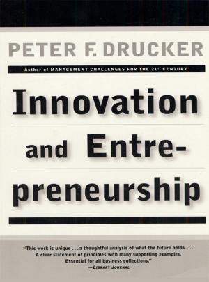Cover of the book Innovation and Entrepreneurship by Justin Tussing