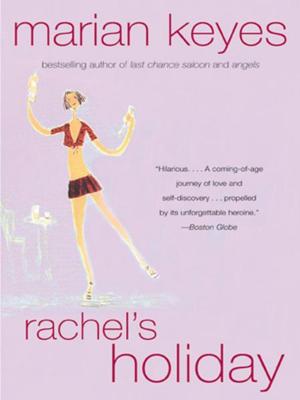 Cover of the book Rachel's Holiday by Ian Kerner