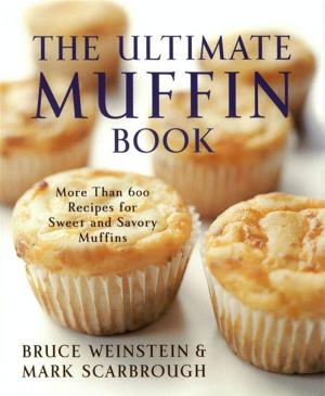 Cover of the book The Ultimate Muffin Book by Charlotte Higgins