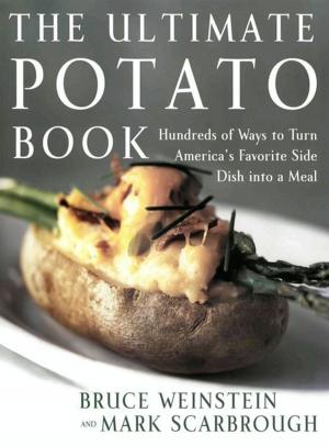 Cover of the book The Ultimate Potato Book by Dick Morris, Eileen McGann