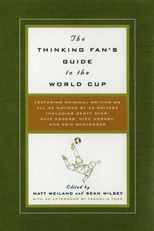 Book cover of The Thinking Fan's Guide to the World Cup
