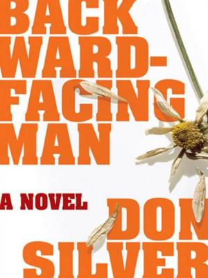 Cover of the book Backward-Facing Man by Carol Adrienne
