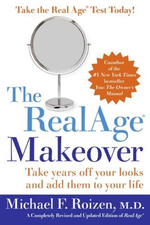 Cover of the book The RealAge (R) Makeover by Kinley MacGregor