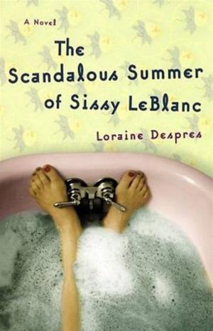 Cover of the book The Scandalous Summer of Sissy LeBlanc by Winifred Conkling