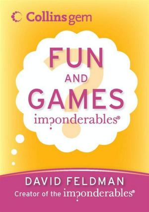 Cover of the book Imponderables(R): Fun and Games by Gregg Hurwitz