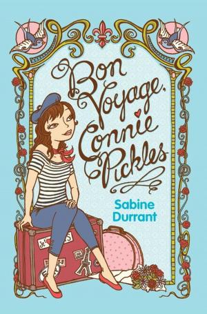 Cover of the book Bon Voyage, Connie Pickles by Peter Lerangis