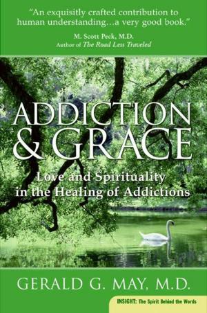 Book cover of Addiction and Grace