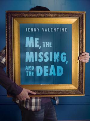 Book cover of Me, the Missing, and the Dead