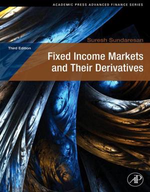 Cover of the book Fixed Income Markets and Their Derivatives by George Wypych