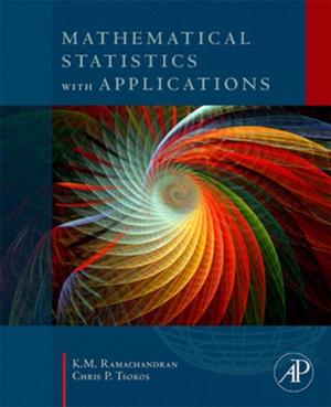 Cover of the book Mathematical Statistics with Applications by James Shackleford, Nagarajan Kandasamy, Gregory Sharp