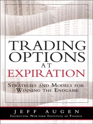 Cover of the book Trading Options at Expiration: Strategies and Models for Winning the Endgame by Pete Becker