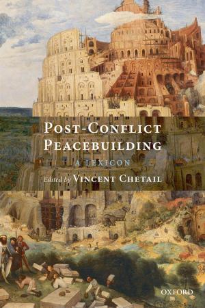 Cover of the book Post-Conflict Peacebuilding by Richard Stott, Warren Mansell, Paul Salkovskis, Sam Cartwright-Hatton, Anna Lavender