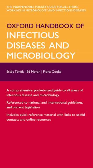 Cover of the book Oxford Handbook of Infectious Diseases and Microbiology by Peter M. Higgins