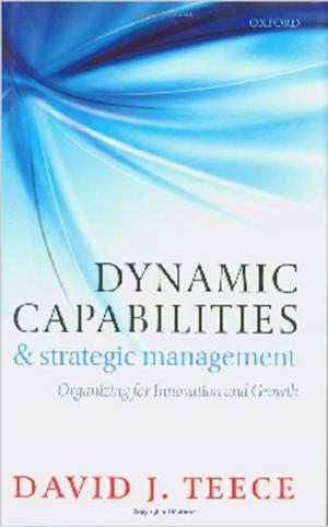 Cover of the book Dynamic Capabilities and Strategic Management by Wm Roger Louis