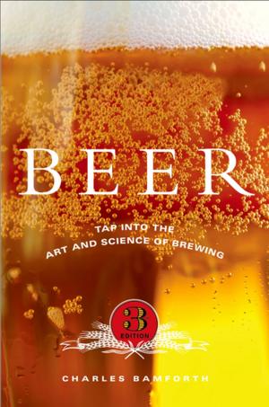 Cover of the book Beer:Tap into the Art and Science of Brewing by Alyn Shipton