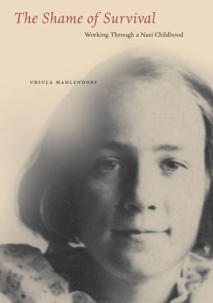 Cover of the book The Shame of Survival by Branko Mitrović