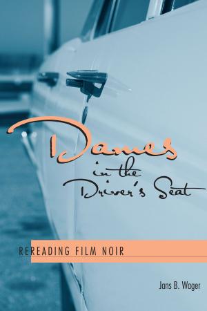 Cover of the book Dames in the Driver's Seat by Dale April Koike