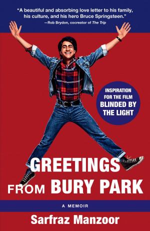 Cover of the book Greetings from Bury Park (Blinded by the Light Movie Tie-In) by James Watkins