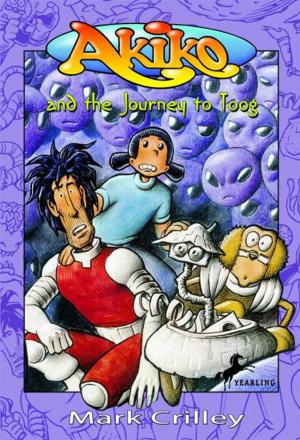 Cover of the book Akiko and the Journey to Toog by The Princeton Review