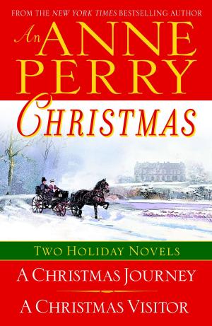 Cover of the book An Anne Perry Christmas by Jeffery Deaver