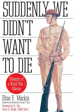 Cover of the book Suddenly We Didn't Want to Die by Tracy March