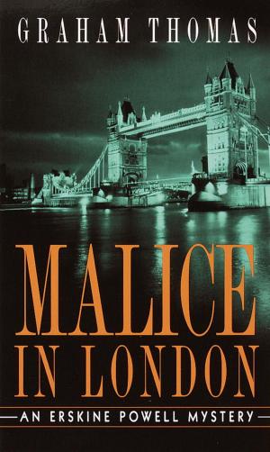 Cover of the book Malice in London by Jane Ridley