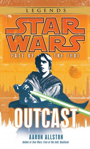 Cover of the book Outcast: Star Wars Legends (Fate of the Jedi) by Steve Otfinoski