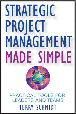 Cover of the book Strategic Project Management Made Simple by Daniel P. Perlmutter, Robert L. Rothstein