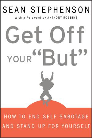 Cover of the book Get Off Your "But" by J. A. McGeough