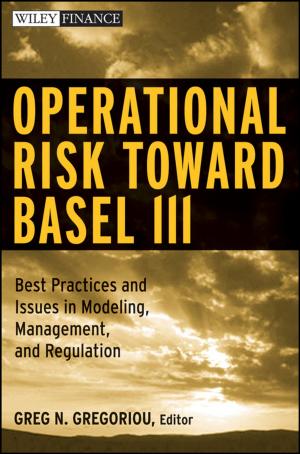 Cover of the book Operational Risk Toward Basel III by D. Caroline Coile