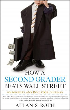 Cover of the book How a Second Grader Beats Wall Street by Sharon Turner