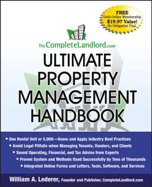 Cover of the book The CompleteLandlord.com Ultimate Property Management Handbook by Robin Gill