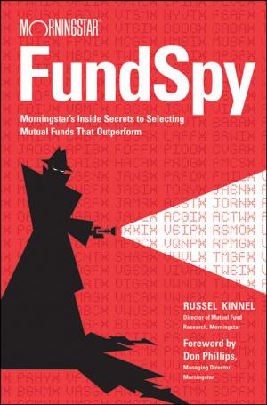 Cover of the book Fund Spy by Scott M. Stanley, Daniel Trathen, Savanna McCain, B. Milton Bryan