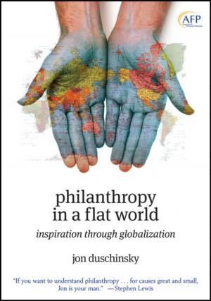 Cover of the book Philanthropy in a Flat World by Dick Weissman