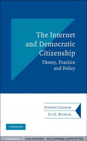 Cover of the book The Internet and Democratic Citizenship by Anthony E. Boardman, David H. Greenberg, Aidan R. Vining, David L. Weimer