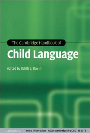 Cover of the book The Cambridge Handbook of Child Language by Georg Wilhelm Fredrich Hegel, George Di Giovanni