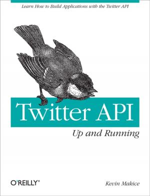 Cover of the book Twitter API: Up and Running by Tom Igoe