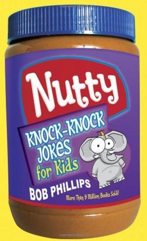 Cover of the book Nutty Knock-Knock Jokes for Kids by Robert D. Lesslie
