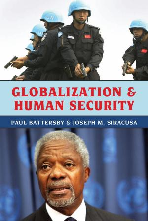 Cover of the book Globalization and Human Security by Tiffany Beth Mfume